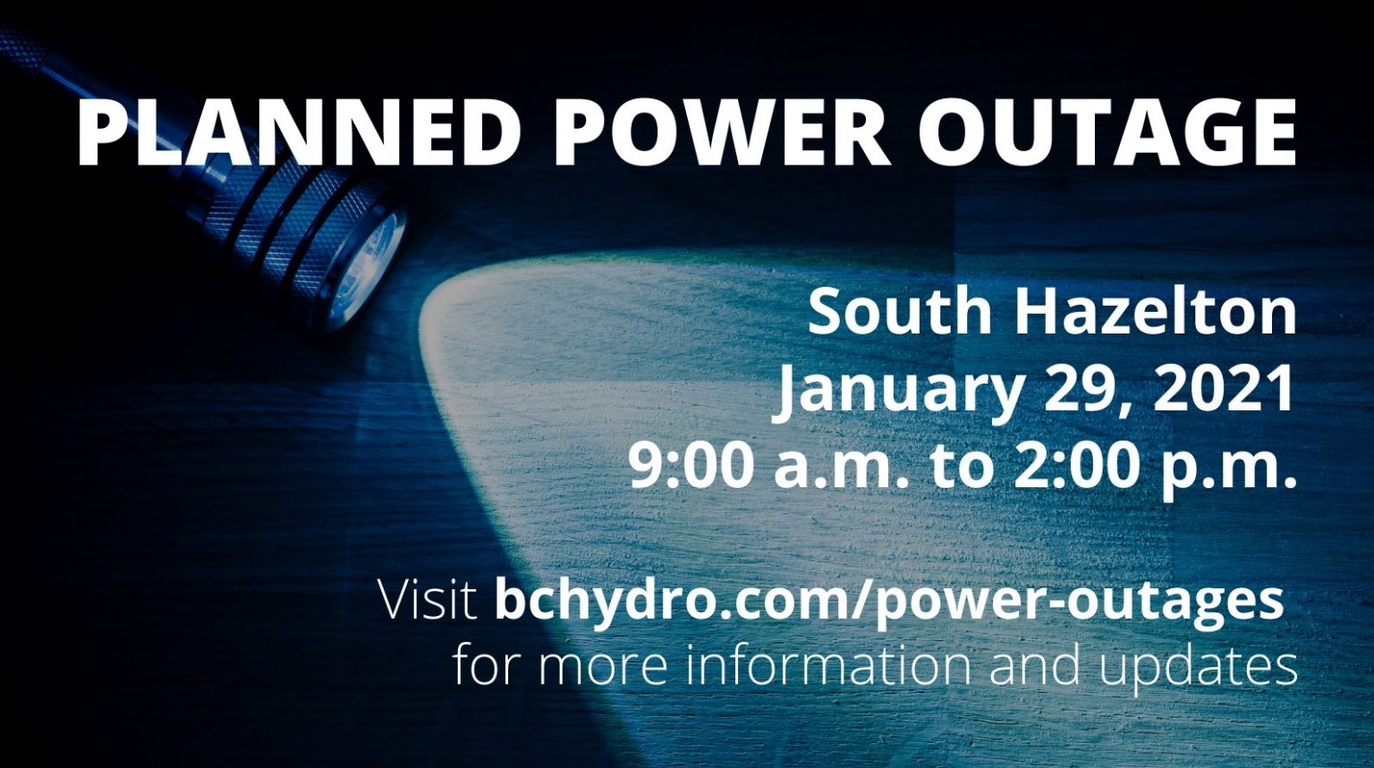 South Hazelton Planned Power Outage District of New Hazelton